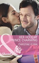 Her Holiday Prince Charming (Mills & Boon Cherish) (The Hunt for Cinderella - Book 10)