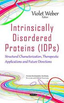 Intrinsically Disordered Proteins (IDPs)