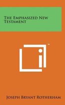 The Emphasized New Testament