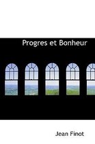 Progres Et Bonheur