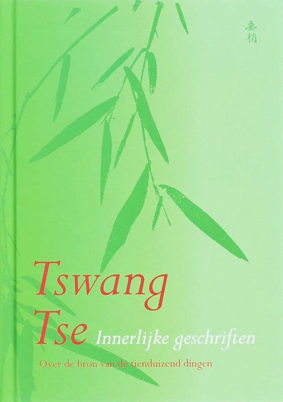 Boek "Tswang Tse Innerlijke geschriften" met bamboe takken op een groene achtergrond.