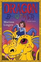 Dragon Brother and Other Stories