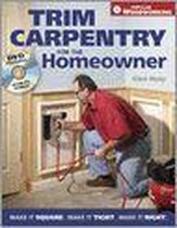 Trim Carpentry for the Homeowner