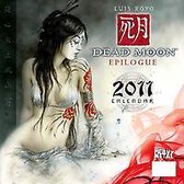 Dead Moon Epilogue 2011 Calendar