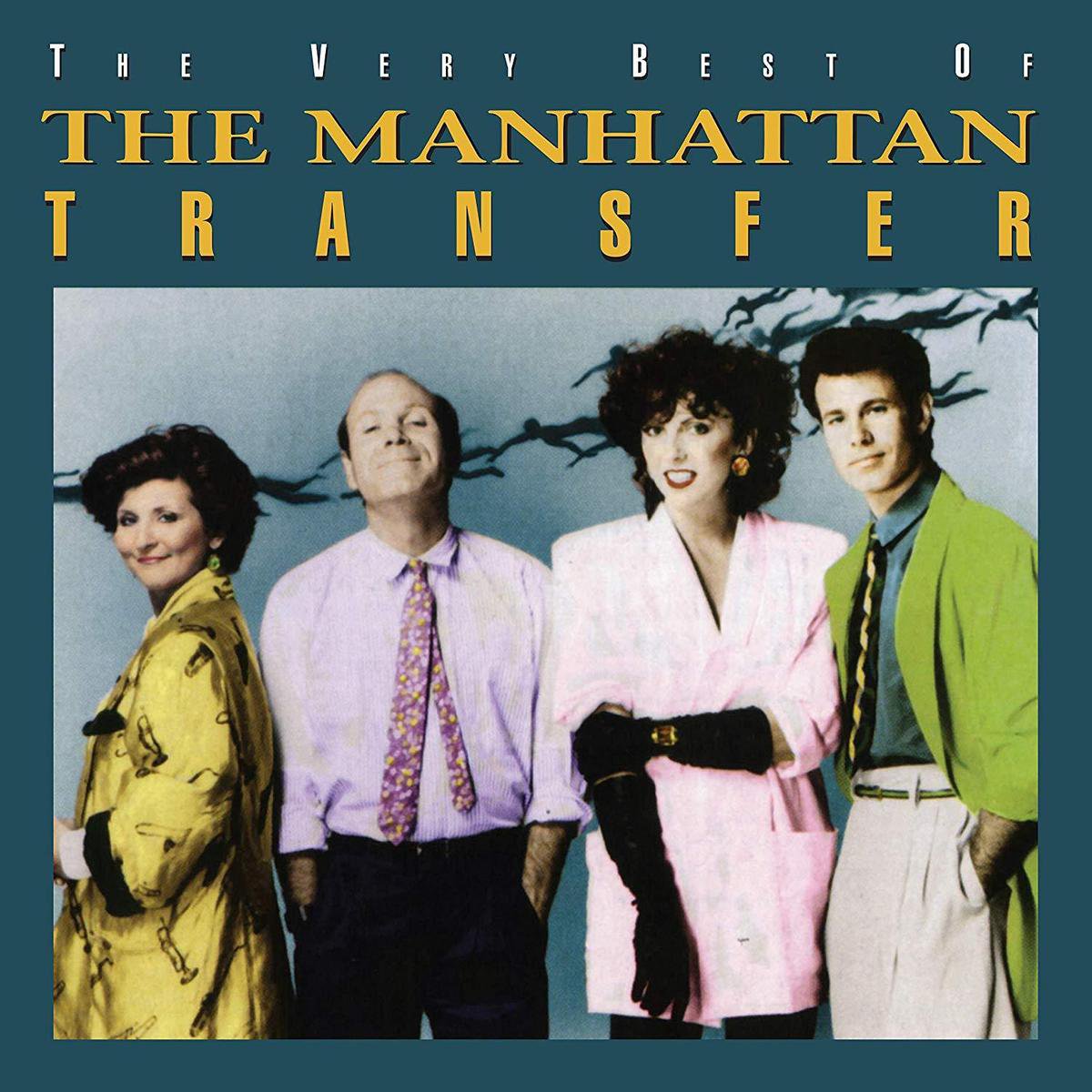 Very Best of the Manhattan Transfer, The Manhattan Transfer