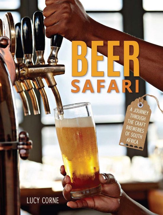 Beer Safari – A journey through craft breweries of South A ... - cover