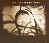 Baby Machine