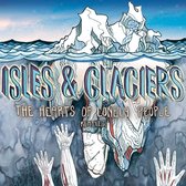 Isles & Glaciers - The Hearts Of Lonely People (Remixes) (LP)