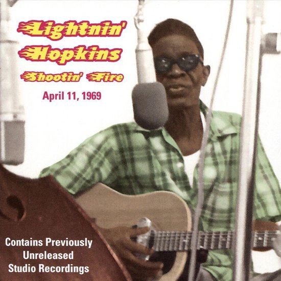 Shootin' Fire, Lightnin' Hopkins CD (album) Muziek