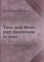 Two- and three-part inventions for piano