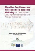 Forum for Social Studies- Migration, Remittances and Household Socio-Economic Wellbeing