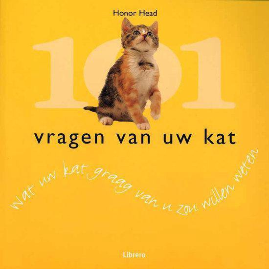 Cover van het boek '101 vragen van uw kat' van Honor Head en Stephe Bruin