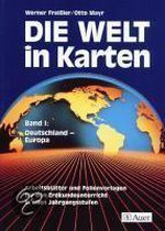 Die Welt in Karten 1. Deutschland, Europa