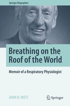 Springer Biographies - Breathing on the Roof of the World