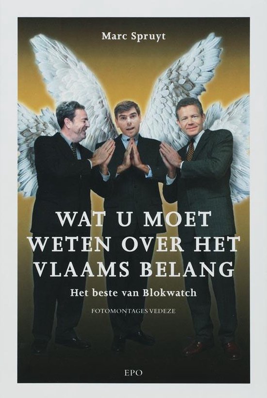 Wat U Moet Weten Over Het Vlaams Belang - M. Spruyt | 