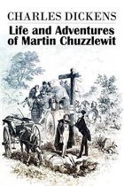 The Life and Adventures of Martin Chuzzlewit