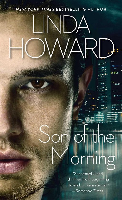 Boekomslag met een close-up van een man, met de titel "Son of the Morning" door Linda Howard.