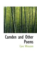 Camden and Other Poems