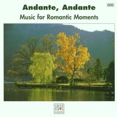 Andante, Andante - Music for Romantic Moments