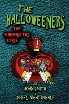 The Halloweeners - The Ringmaster's Curse