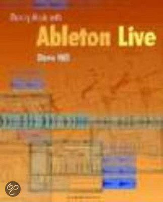 Making Music with Ableton Live