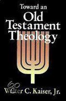 Toward an Old Testament Theology