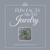 Fun Facts About Jewelry