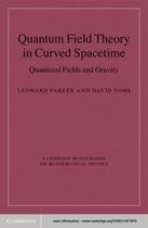 Cambridge Monographs on Mathematical Physics -  Quantum Field Theory in Curved Spacetime