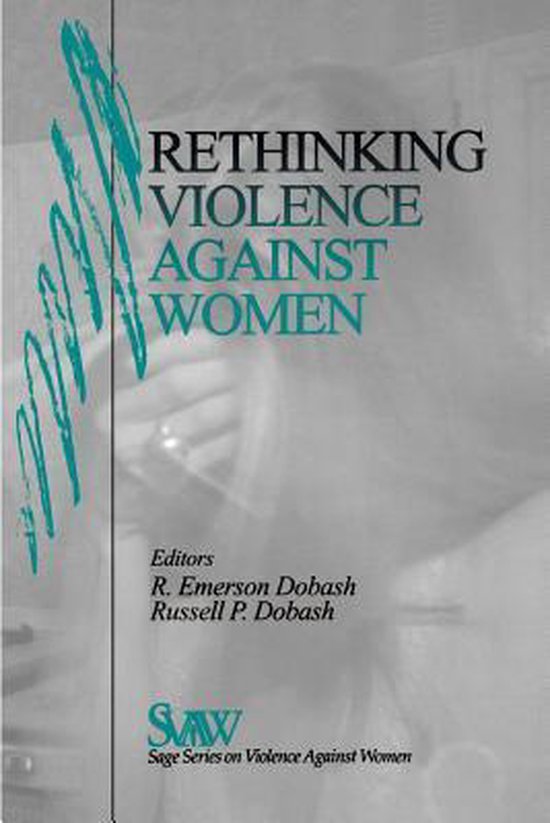 SAGE Series on Violence against Women- Rethinking Violence a ... - cover