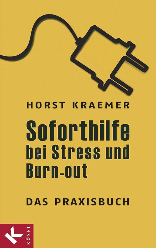 Soforthilfe bei Stress und Burn-out – Das Praxisbuch - cover