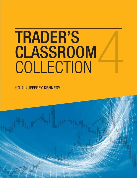 The Trader’s Classroom Collection Volume 4 - cover