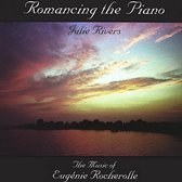 Romancing the Piano: The Music of Eugenie Rocherolle