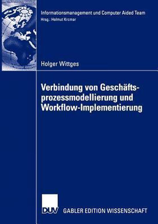Verbindung von Geschäftsprozessmodellierung und Workflow-Im ... - cover