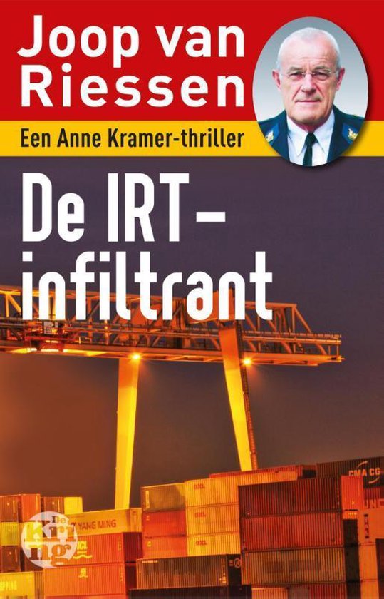 De IRT-infiltrant - Joop van Riessen | Northernlights300.org