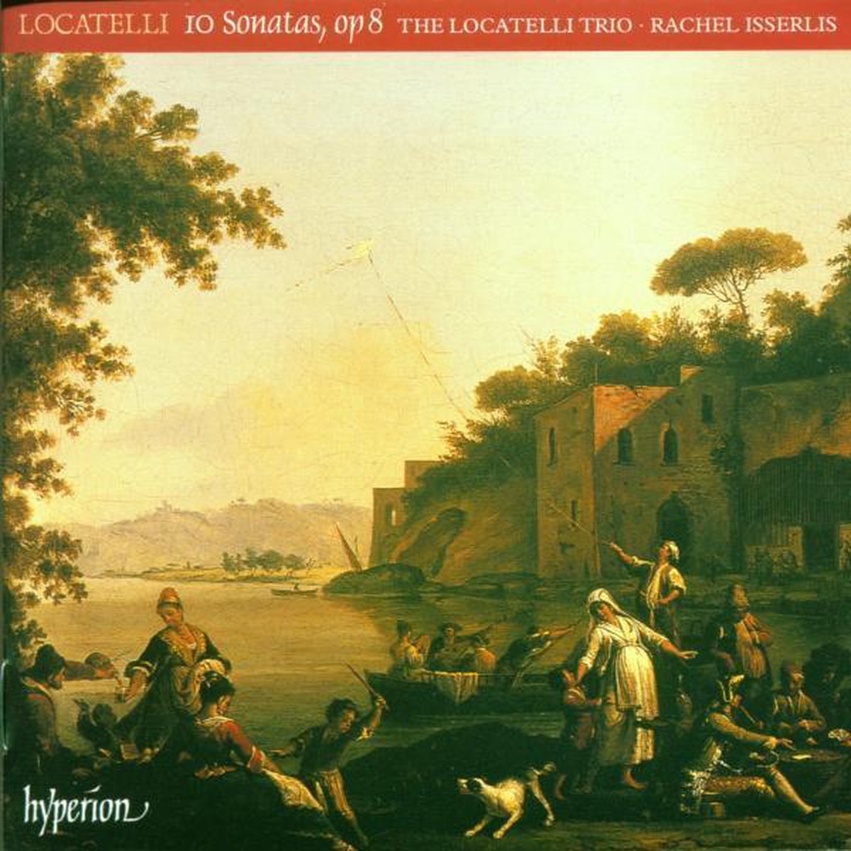 Locatelli: 10 Sonatas op 8 / Locatelli Trio, Rachel Isserlis