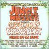 Jungle Massive Presents 21st Century Breakbeat