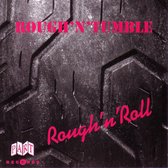 Rough 'n' Roll
