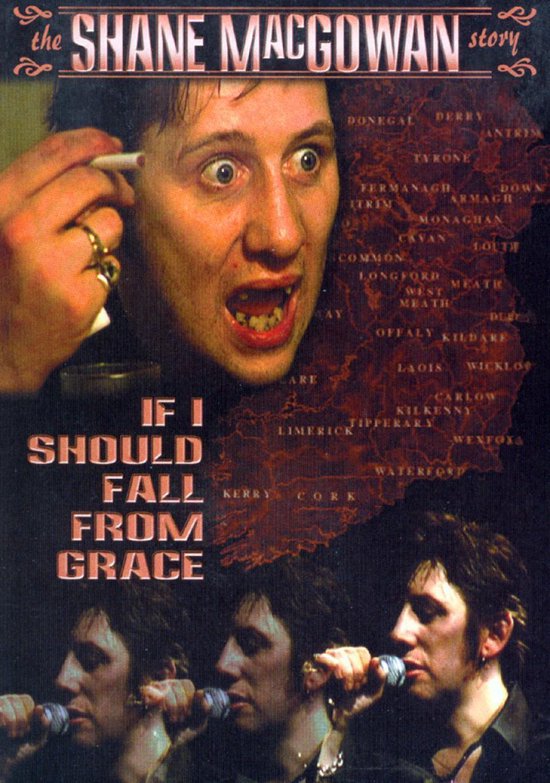 Cover van de film 'Shane McGowan - If I Should Fall From Grace'