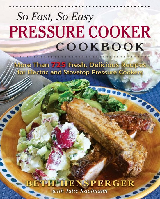 So Fast, So Easy Pressure Cooker Cookbook - cover