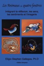 Les Animaux Des Quatre Fenetres