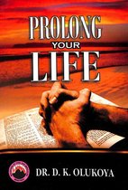 Prolong Your Life
