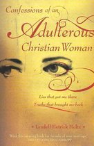 Confessions of an Adulterous Christian Woman