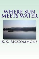 Where Sun Meets Water