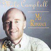 Mike Campbell - My Romance (CD)