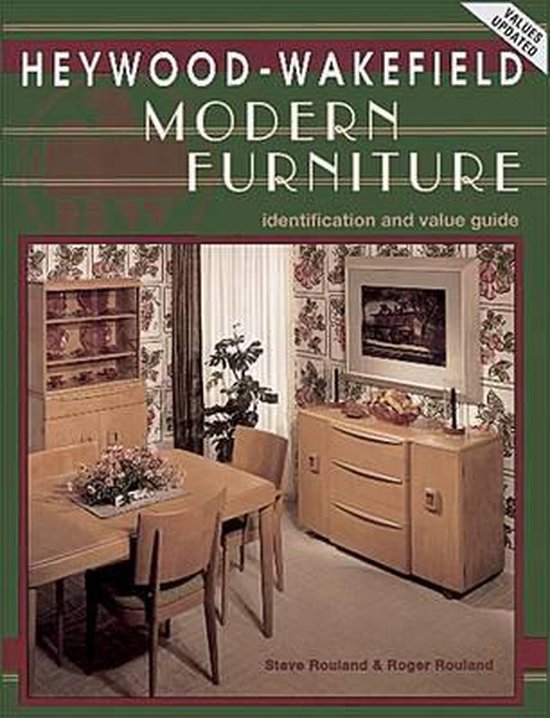 HeywoodWakefield Modern Furniture, Steve Rouland 9780891456247
