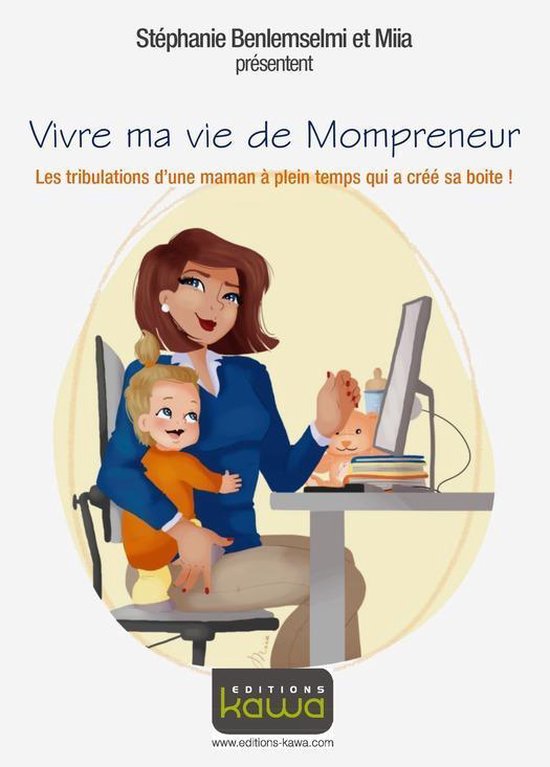 Vivre ma vie de Mompreneur - cover