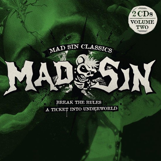 Break the Rules/Ticket Into Underworld, Mad Sin CD (album) Muziek