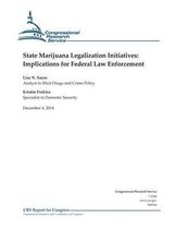 State Marijuana Legalization Initiatives