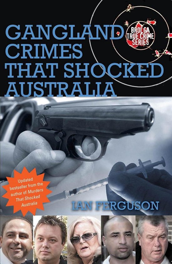 Brolga True Crime - Gangland Crimes That Shocked Australia - cover