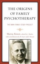 The Origins of Family Psychotherapy